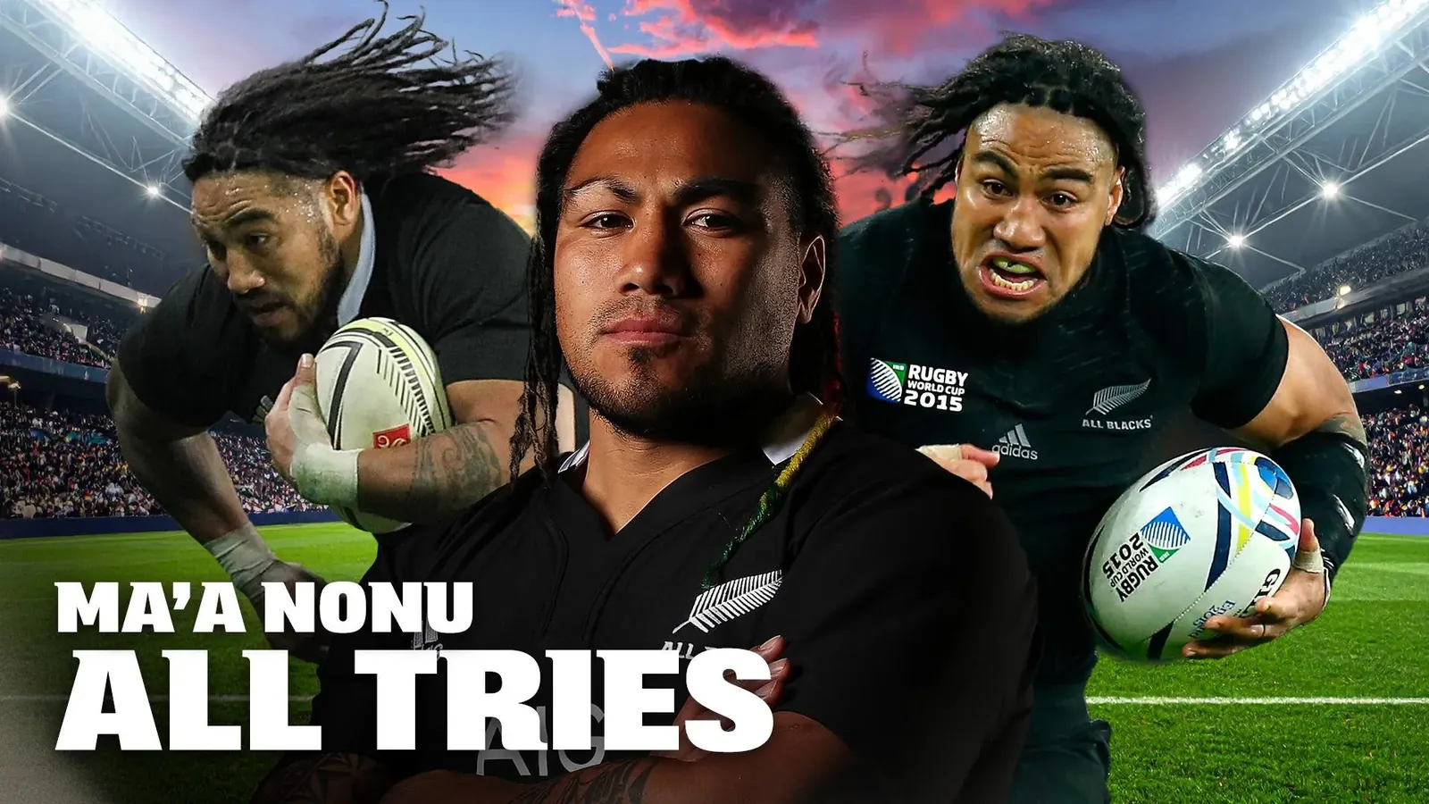 All Tries | Ma'a Nonu